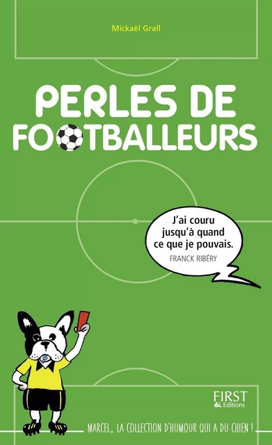 Perles de footballeurs - Mickaël Grall - edi8