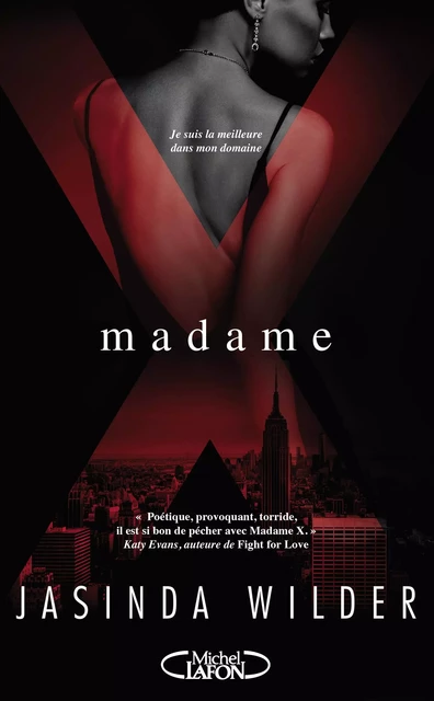 Madame X - Jasinda Wilder - Michel Lafon