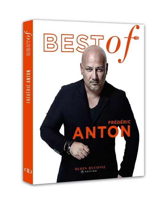 Best of Frédéric Anton - Frédéric Anton - LEC communication (A.Ducasse)