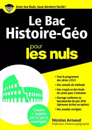 Le Bac Histoire Géo 2016 pour les Nuls