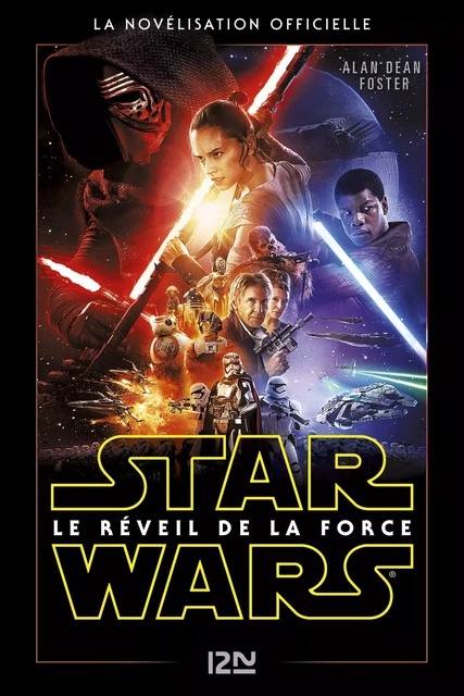 Star Wars Episode VII - Le Réveil de la Force - Alan Dean Foster - Univers Poche