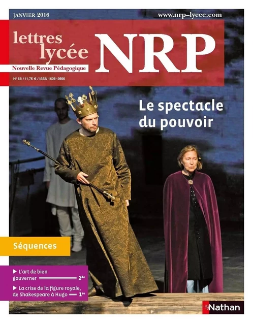 NRP Lycée - Le spectacle du pouvoir - Janvier 2016 (Format PDF) -  Collectif - Nathan