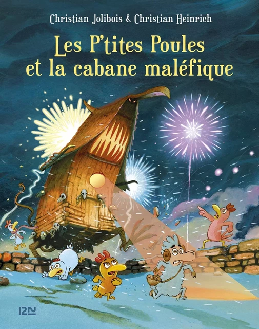 Les P'tites Poules et la cabane maléfique - Christian Jolibois - Univers Poche