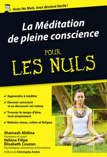 La Méditation de pleine conscience Poche Pour les Nuls - Shamash Alidina, Hélène Filipe, Élisabeth Couzon - edi8