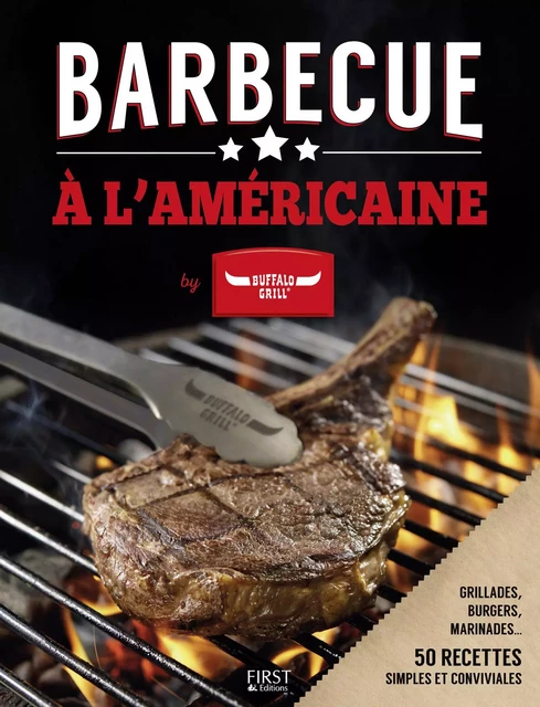 Barbecue à l'américaine by Buffalo Grill -  Collectif - edi8