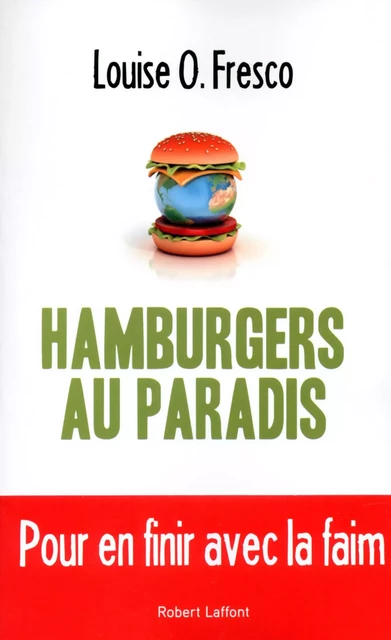 Hamburgers au paradis - Louise Odilia Fresco - Groupe Robert Laffont