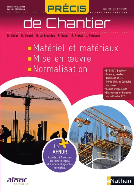 Précis de Chantier - AFNOR - EPUB - Dominique Didier, Noël Girard, Michel Le Brazidec, Patrick Nataf, René Pralat, Joël Thiesset - Nathan