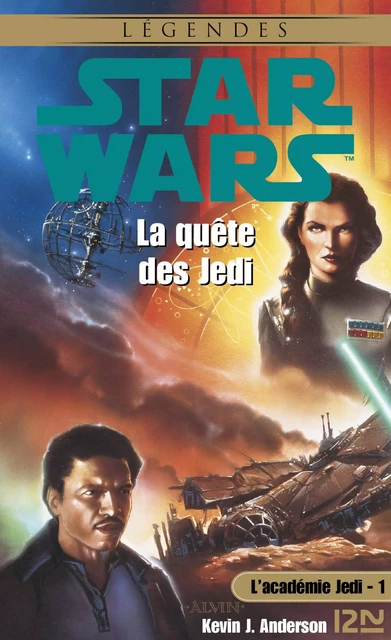 Star Wars - L'académie Jedi - tome 1 - Kevin J. Anderson - Univers Poche