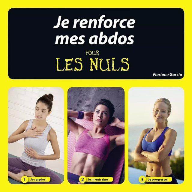 Je renforce mes abdos pour les Nuls - Floriane Garcia - edi8