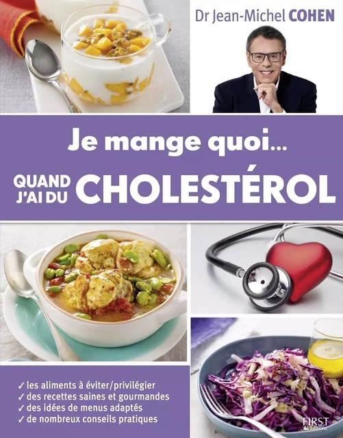 Je mange quoi... quand j'ai du cholestérol - Jean-Michel Cohen - edi8