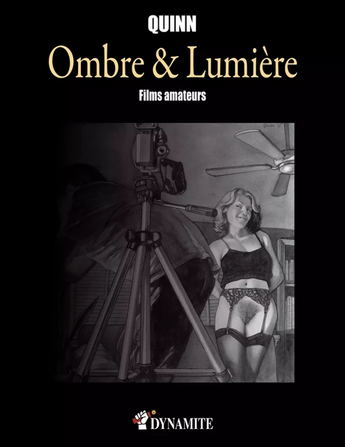 Ombre & Lumière - Films amateurs - Parris Quinn - Groupe CB