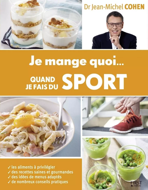 Je mange quoi... quand je fais du sport - Jean-Michel Cohen - edi8