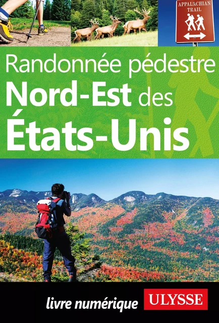 Randonnée pédestre Nord-Est des Etats-Unis - Yves Séguin - Ulysse