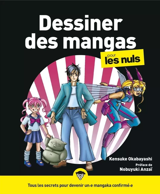 Dessiner des mangas pour les Nuls, 2e éd. - Kensuke OKABAYASHI - edi8