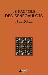 Le pactole des Sénégaulois