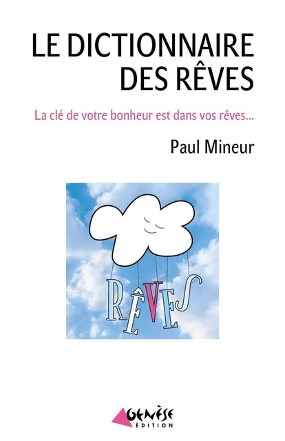 Le dictionnaire des rêves - Paul Mineur - Numérique