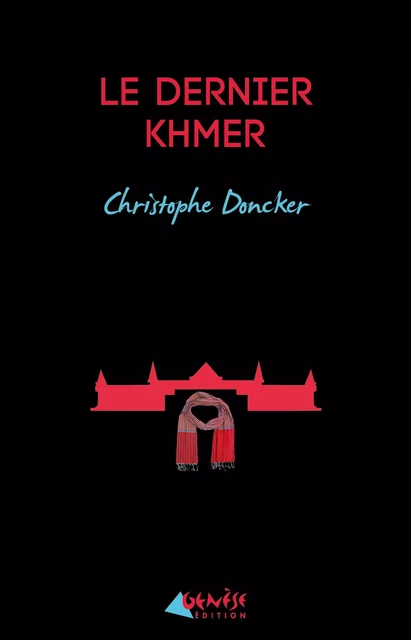 Le dernier Khmer - Christophe Doncker - Numérique