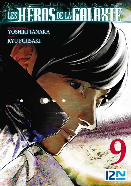 Les Héros de la Galaxie - Tome 09 - Yoshiki Tanaka, Ryû Fujisaki - Univers Poche