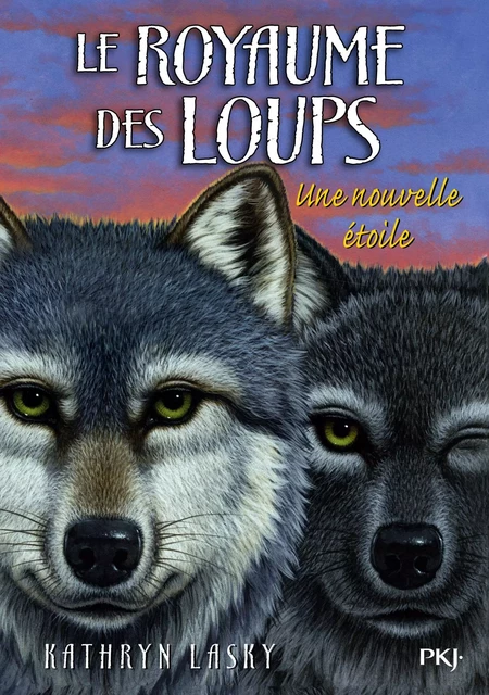 Le royaume des loups tome 6 - Kathryn Lasky - Univers Poche