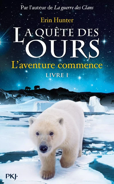 La quête des ours tome 1 - Erin Hunter - Univers Poche