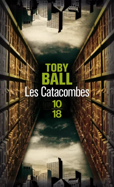 Les Catacombes - Toby Ball - Univers Poche