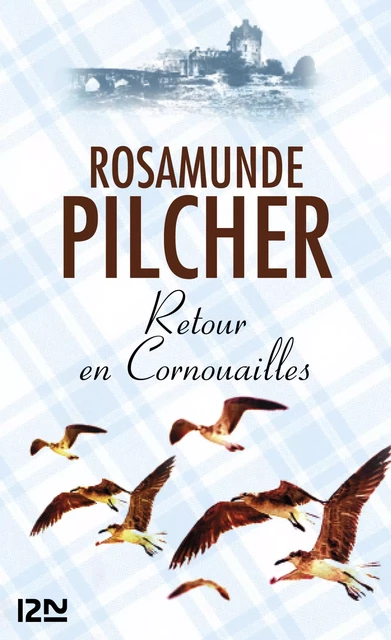 Retour en Cornouailles - Rosamunde PILCHER - Univers Poche