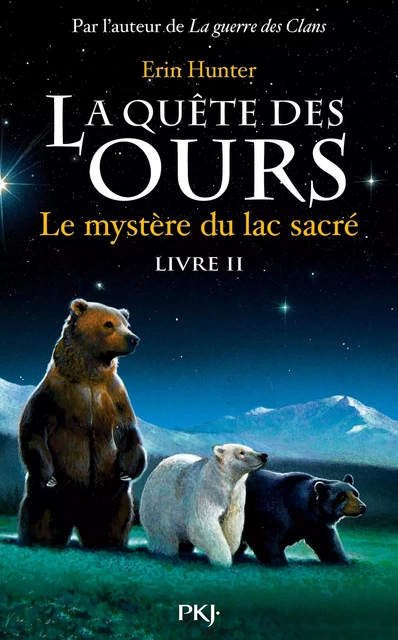 La quête des ours tome 2 - Erin Hunter - Univers Poche