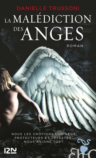 La Malédiction des anges - Danielle Trussoni - Univers Poche