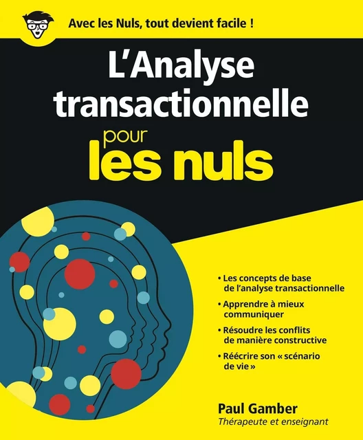 L'Analyse transactionnelle pour les Nuls - Paul Gamber - edi8