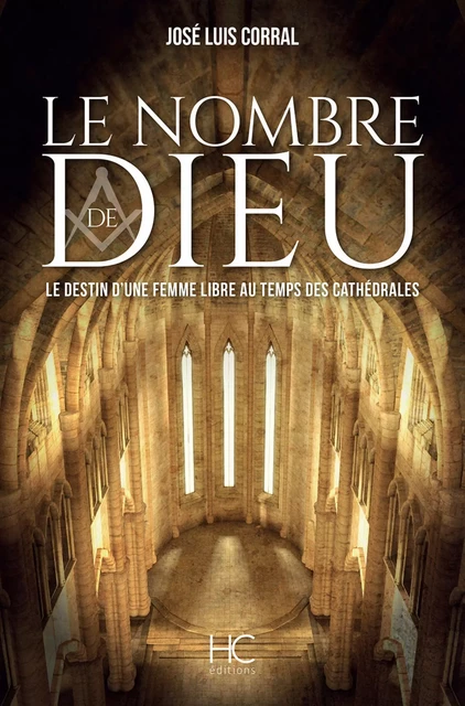 Le nombre de dieu - José Luis Corral - HC éditions