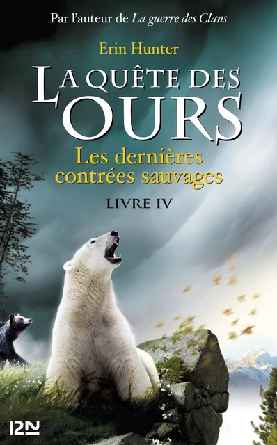 La quête des ours tome 4 - Erin Hunter - Univers Poche