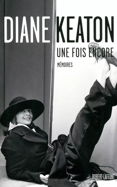 Une fois encore - Diane Keaton - Groupe Robert Laffont