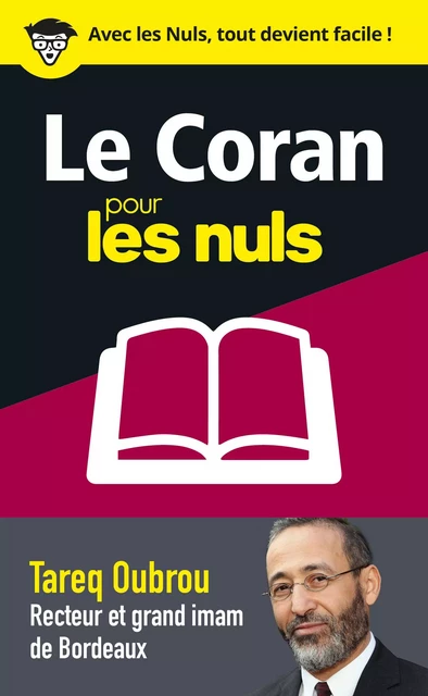 Le Coran pour les Nuls en 50 notions clés - Tareq Oubrou - edi8