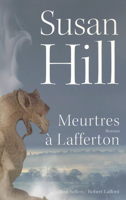 Meurtres à Lafferton - Susan Hill, Johan-Frédérik Hel Guedj - Groupe Robert Laffont