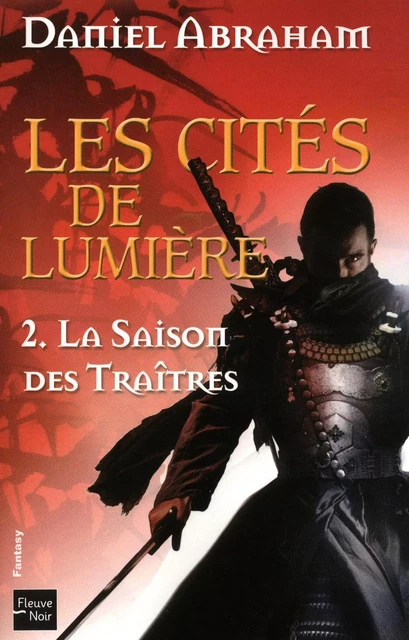 Les Cités de Lumière - Tome 2 - Daniel Abraham - Univers Poche