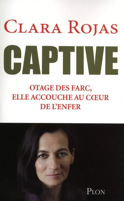 Captive - Clara Rojas - Place des éditeurs