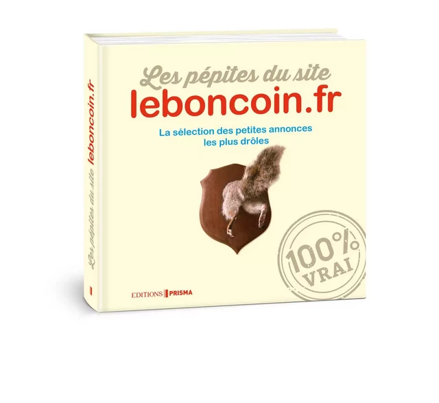 Les pépites du site leboncoin.fr -  Collectif - Editions Prisma