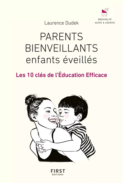 Parents bienveillants, enfants éveillés - Laurence Dudek - edi8