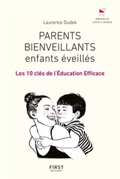 Parents bienveillants, enfants éveillés