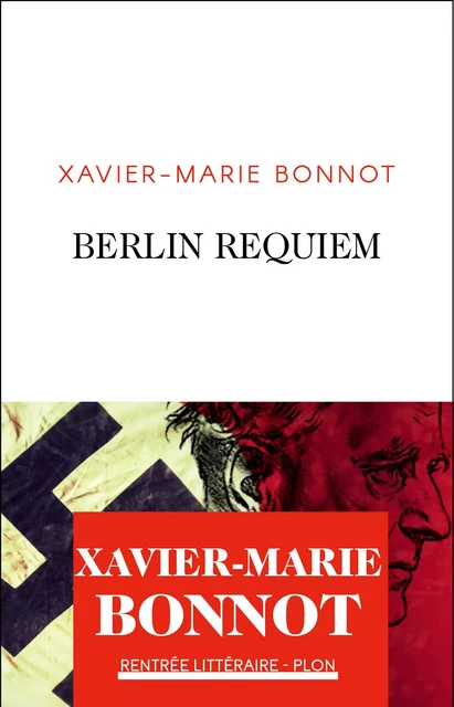 Berlin Requiem - Xavier-Marie Bonnot - Place des éditeurs