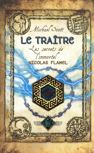 Les secrets de l'immortel Nicolas Flamel - tome 5 - Michael SCOTT - Univers Poche