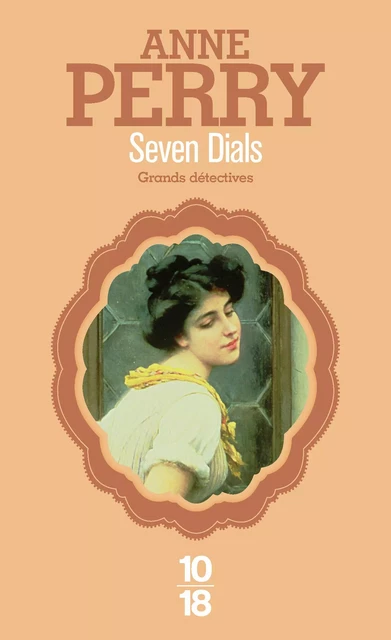 Seven Dials - Anne Perry - Univers Poche