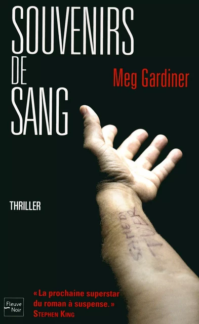 Souvenirs de sang - Meg Gardiner - Univers Poche