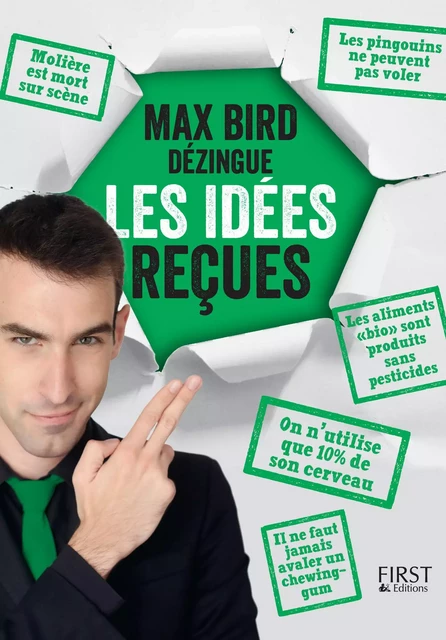 Max Bird dézingue les idées reçues - Max Bird - edi8