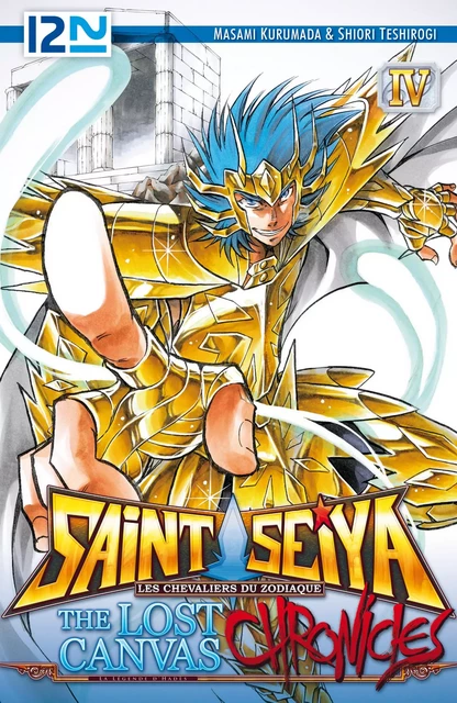 Saint Seiya - Les Chevaliers du Zodiaque - The Lost Canvas - La Légende d'Hadès - Chronicles - tome 04 - Masami Kurumada, Shiori Teshirogi - Univers Poche