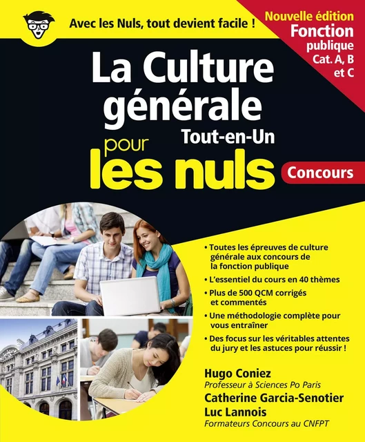 La Culture générale Tout en un Pour les Nuls concours - Fonction publique NE - Hugo Coniez, Catherine Garcia-Senotier, Luc Lannois - edi8