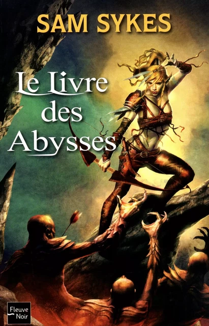 Le livre des abysses - Sam Sykes - Univers Poche