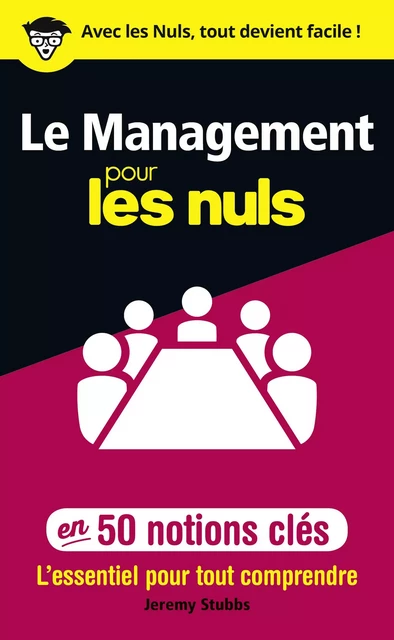 Le management pour les Nuls en 50 notions clés - Jeremy Stubbs - edi8