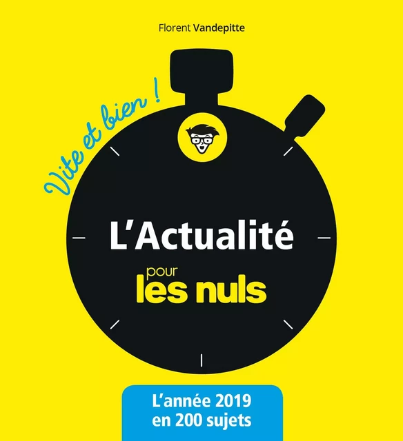 L'Actualité pour les Nuls vite et bien - Florent Vandepitte - edi8