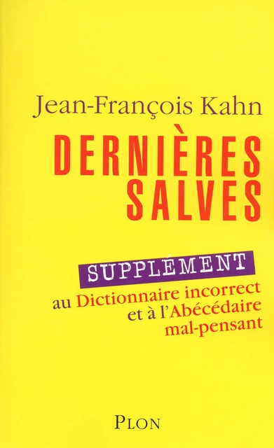 Dernières salves - Jean-François Kahn - Place des éditeurs